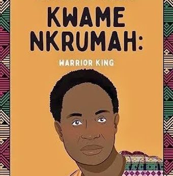 The reader who became a revolutionary: Kwame Nkrumah